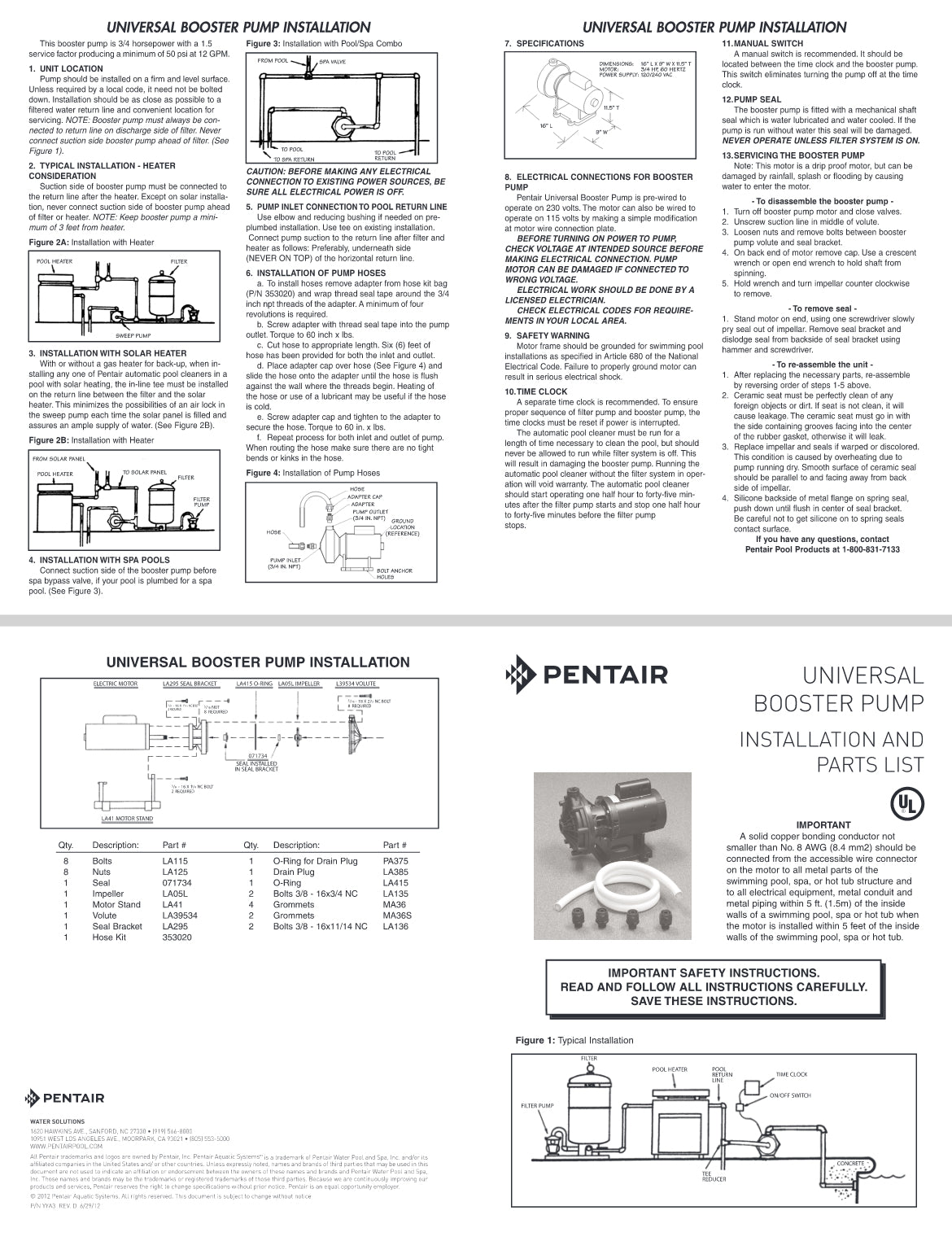 Pentair LA01N Boosterpump .75hp 115/230v (installation included)